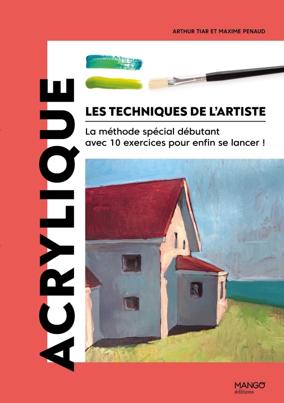 ACRYLIQUE - LA METHODE SPECIAL DEBUTANT AVEC 10 EXERCICES POUR ENFIN SE LANCER !