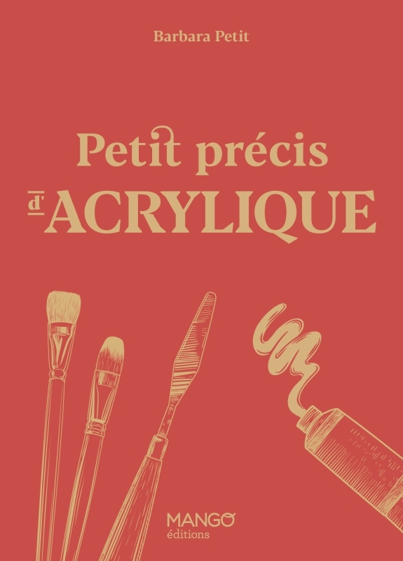 PETIT PRECIS D´ACRYLIQUE