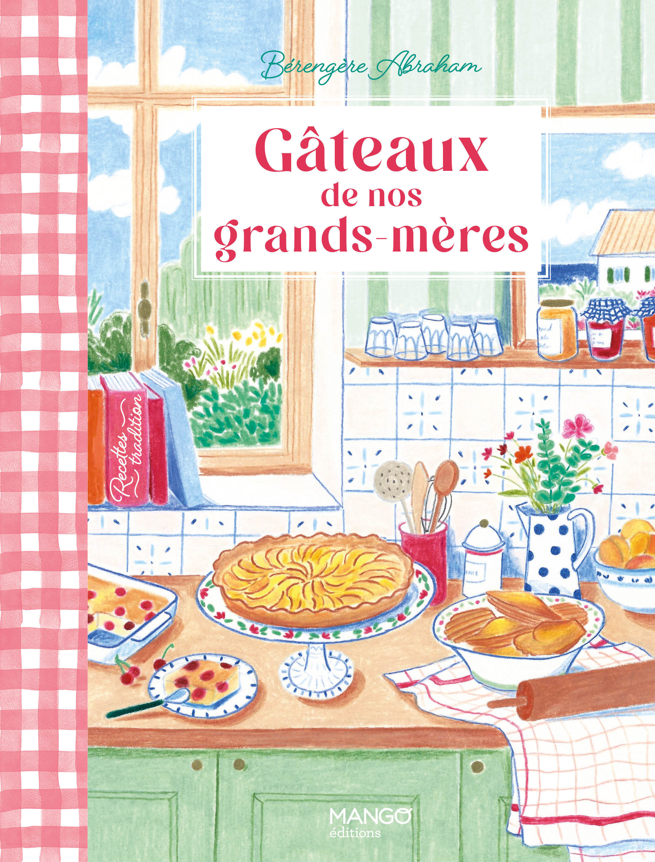 GATEAUX DE NOS GRANDS-MERES