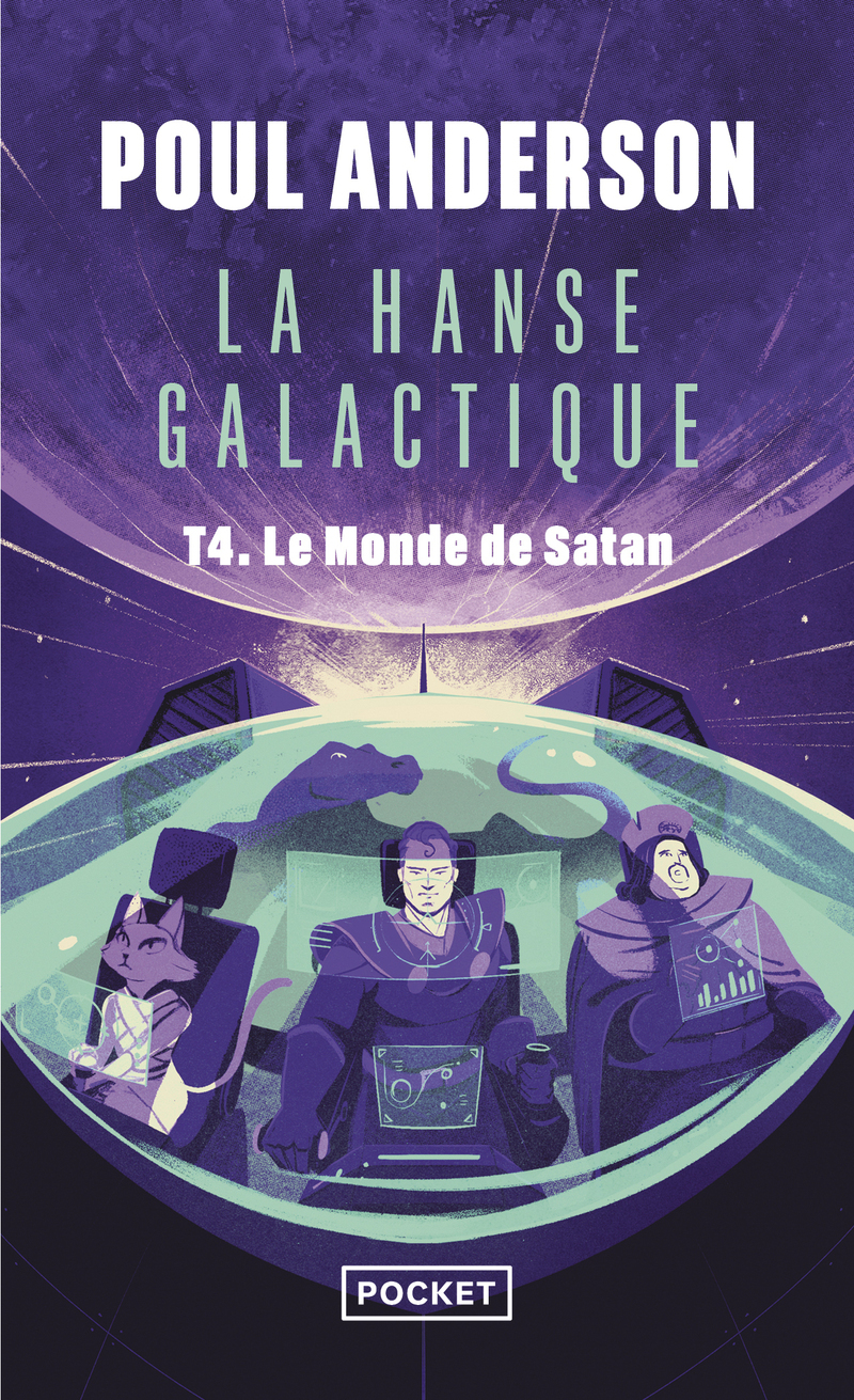 HANSE GALACTIQUE - TOME 4 LE MONDE DE SATAN - VOL04