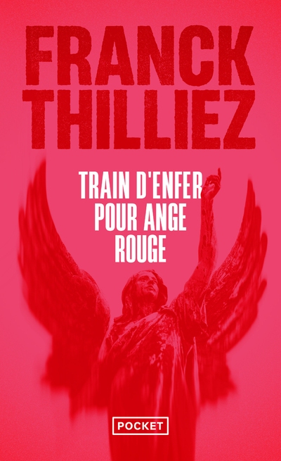 TRAIN D´ENFER POUR ANGE ROUGE