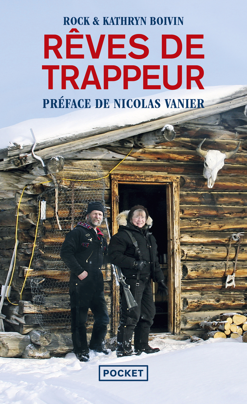 Rêves de trappeur