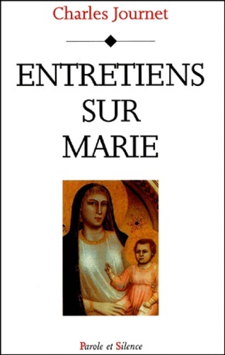 ENTRETIENS SUR MARIE