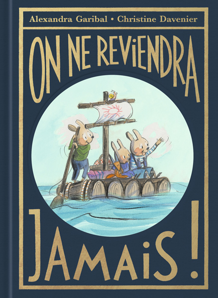 ON NE REVIENDRA JAMAIS !