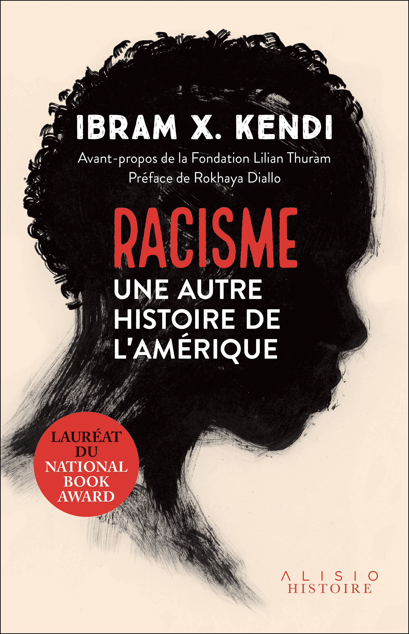 RACISME - UNE AUTRE HISTOIRE DE L´ AMERIQUE