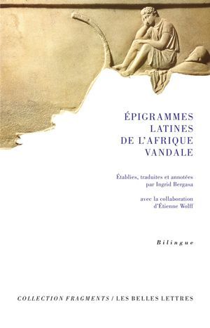 Epigrammes latines de l'Afrique vandale - (Anthologie latine)