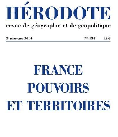 HERODOTE N154 FRANCE POUVOIRS ET TERRITOIRES