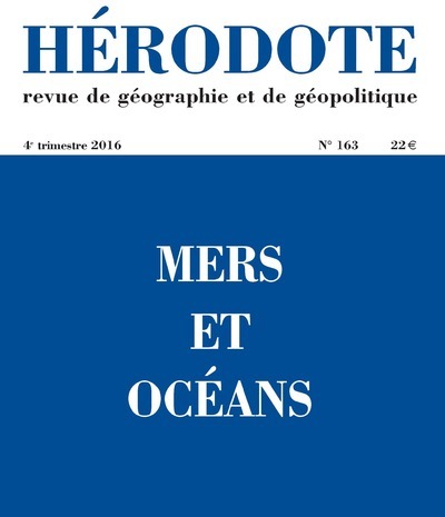 HERODOTE NUMERO 163 MERS ET OCEANS