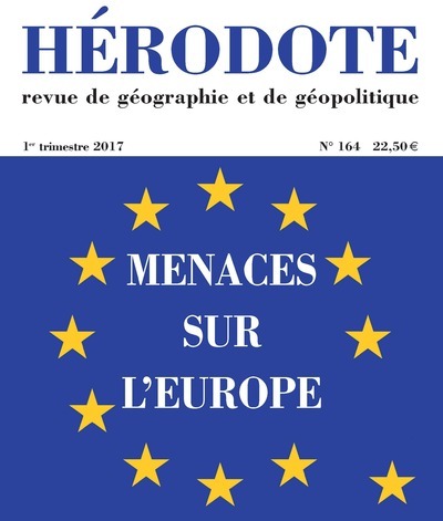 HERODOTE NUMERO 164 MENACES SUR L´EUROPE