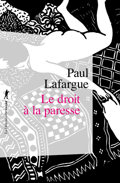 DROIT A LA PARESSE