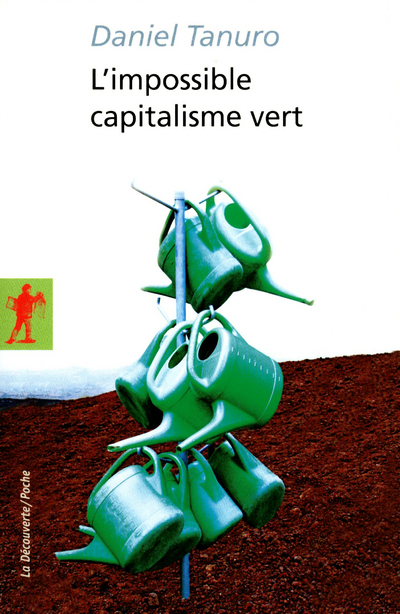 L´IMPOSSIBLE CAPITALISME VERT