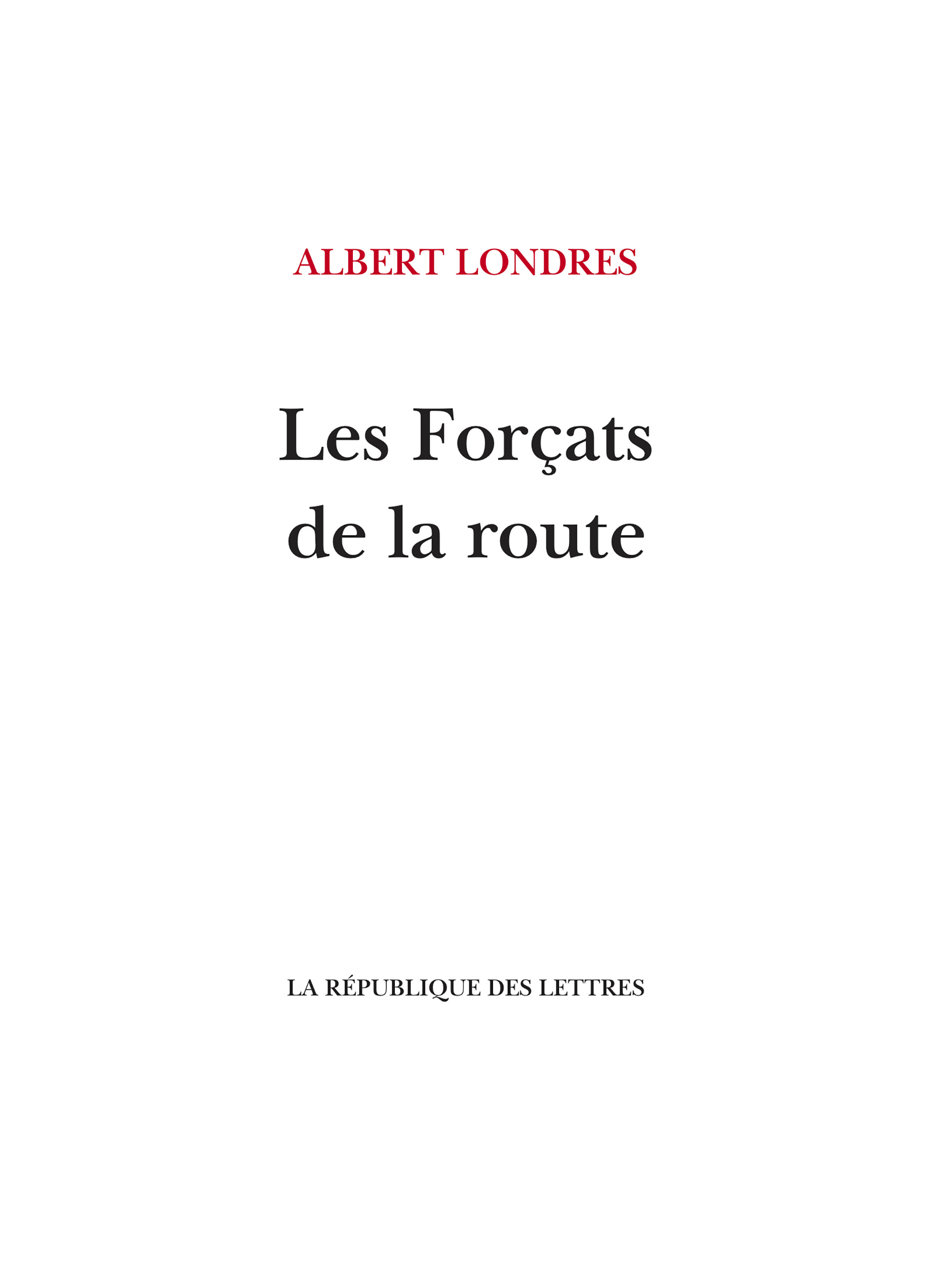 Les Forçats de la route - Tour de France, tour de souffrance
