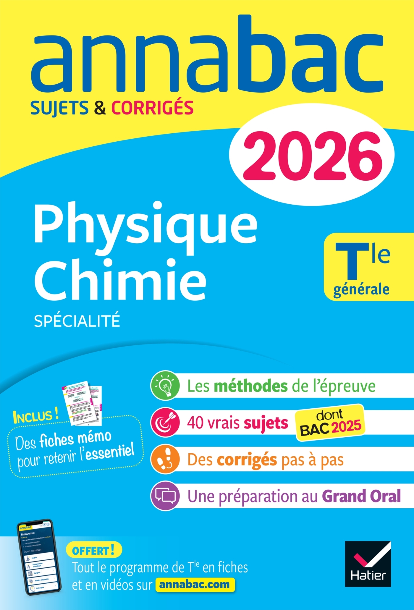 Annales du bac 2026 - Annabac Physique-Chimie Tle générale (spécialité) - sujets corrigés & méthodes de l'épreuve de Physique-Chimie