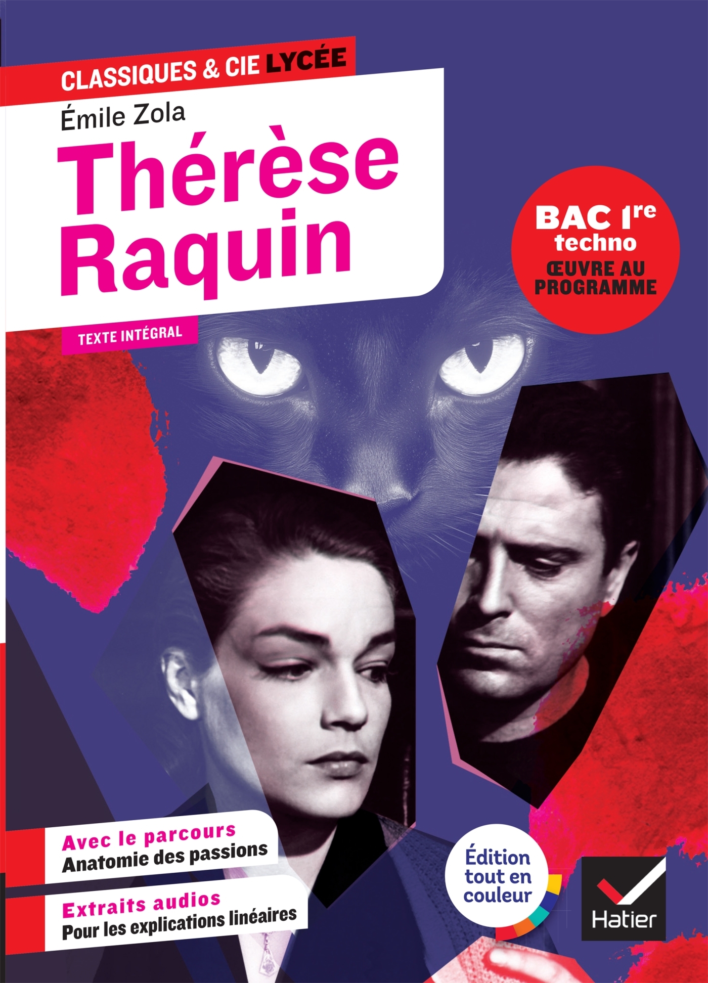 Thérèse Raquin (oeuvre au programme Bac 2027, 1re techno) - suivi d'un parcours « Anatomie des passions »