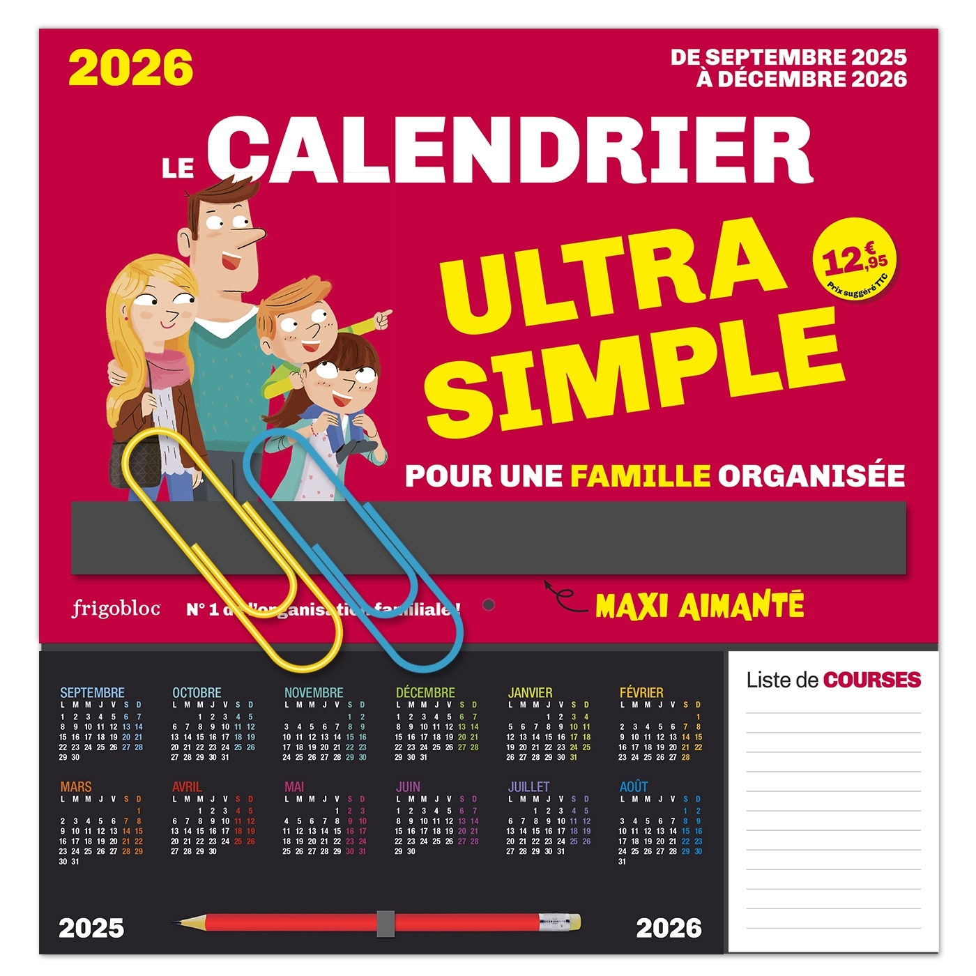 FRIGOBLOC LE CALENDRIER ULTRA SIMPLE POUR UNE FAMILLE ORGANISEE ! (DE SEPT. 2025 A DEC. 2026)