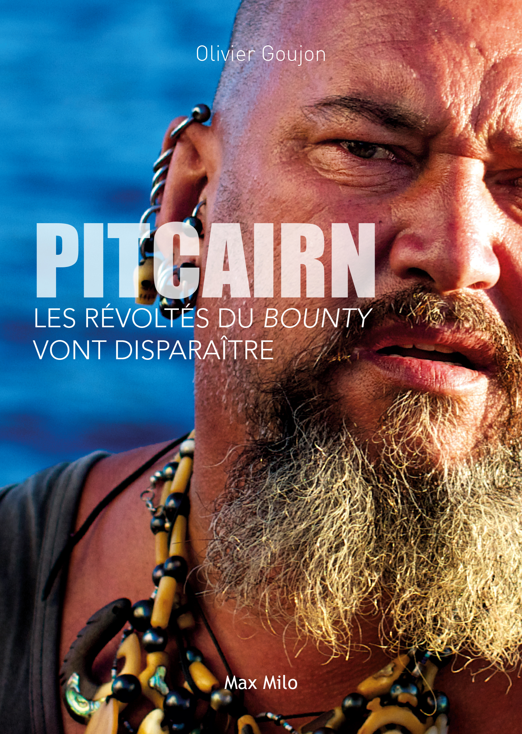 PITCAIRN - LES REVOLTES DU BOUNTY VONT DISPARAITRE