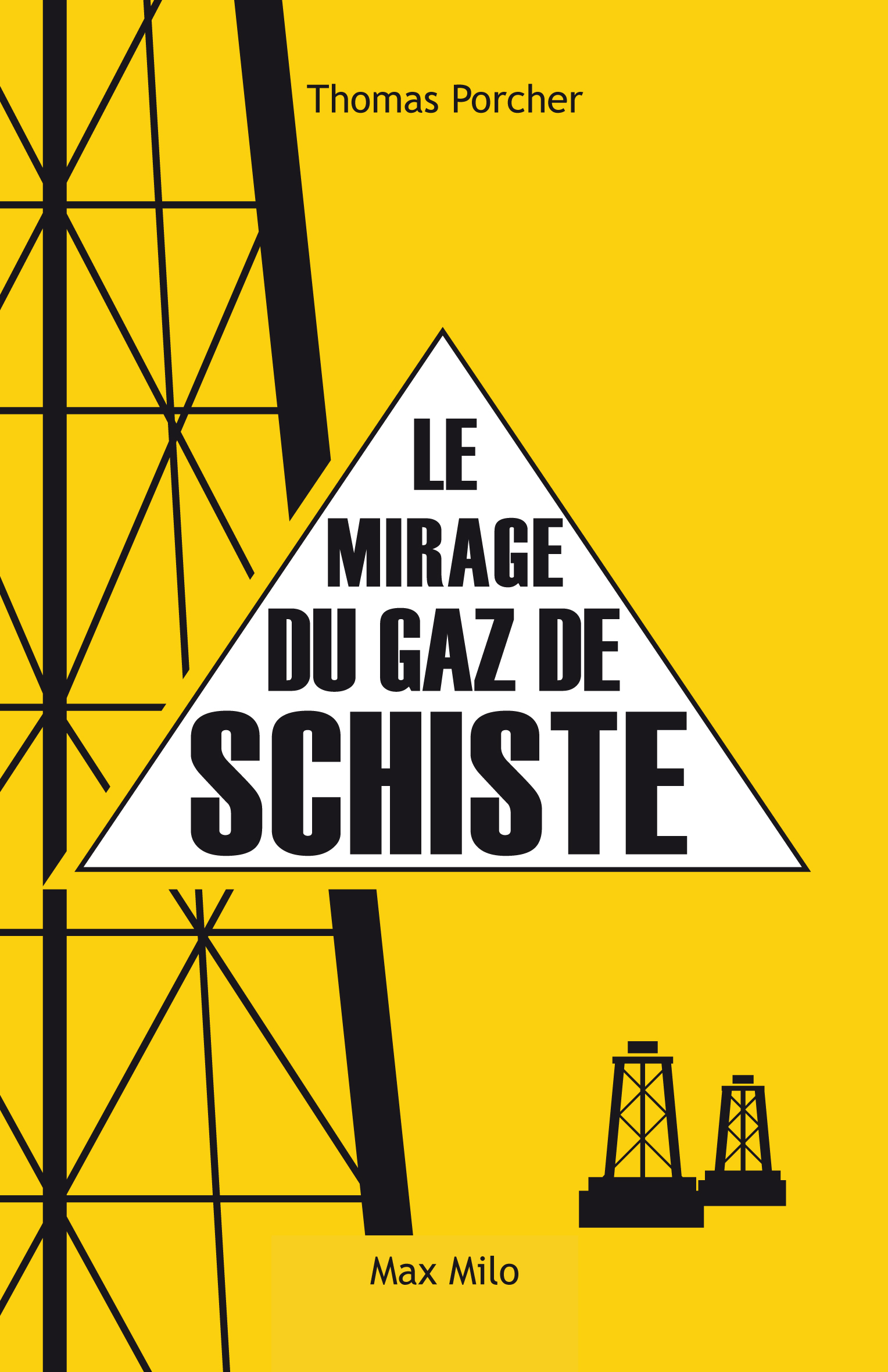 MIRAGE DU GAZ DE SCHISTE