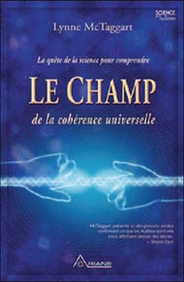CHAMP DE LA COHERENCE UNIVERSELLE