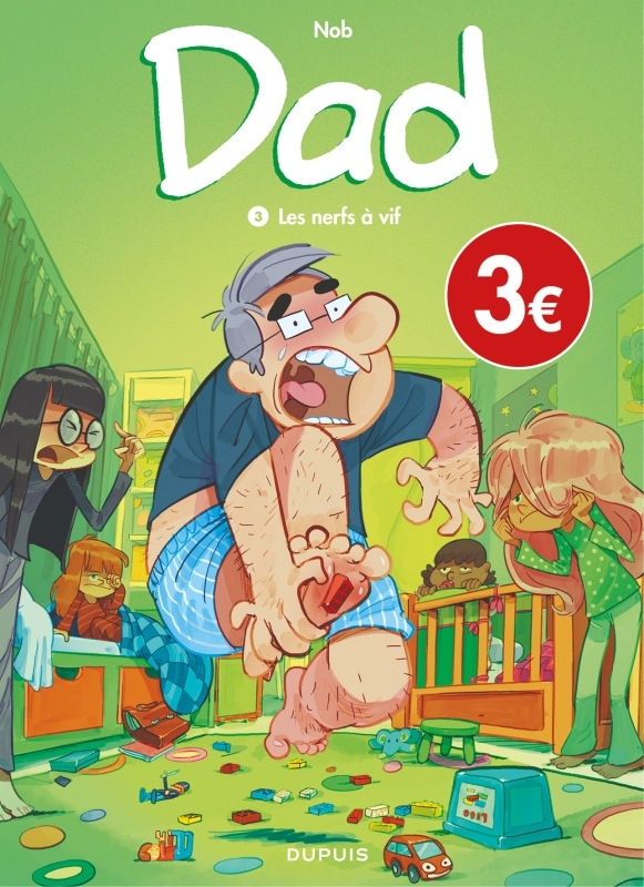 Dad - Tome 3 - Les nerfs à vif
