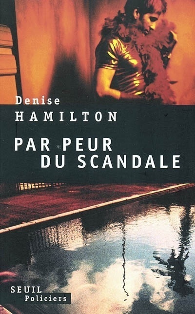 PAR PEUR DU SCANDALE