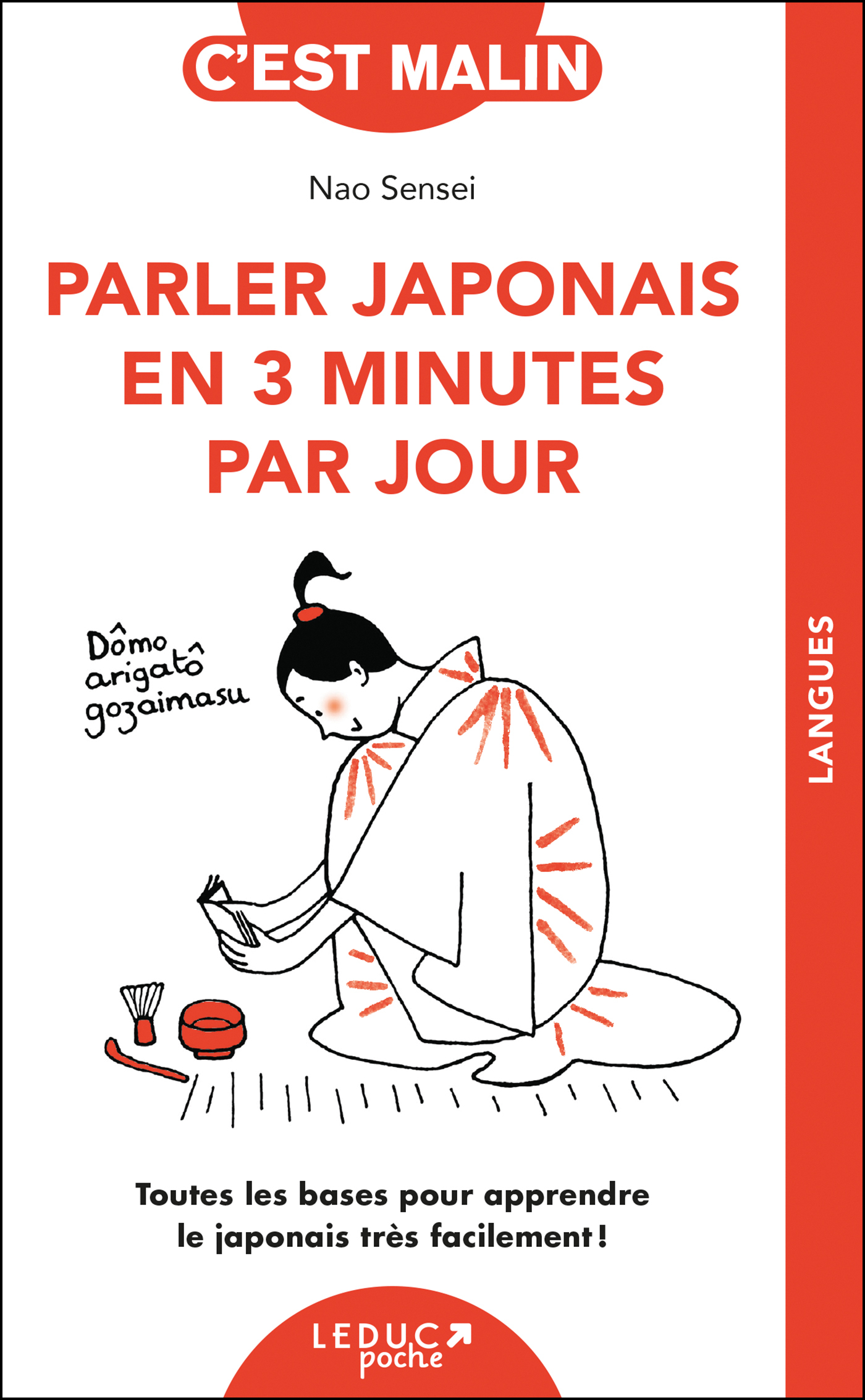 Parler japonais en 3 minutes par jour, c'est malin - Toutes les bases pour apprendre le japonais très facilement !