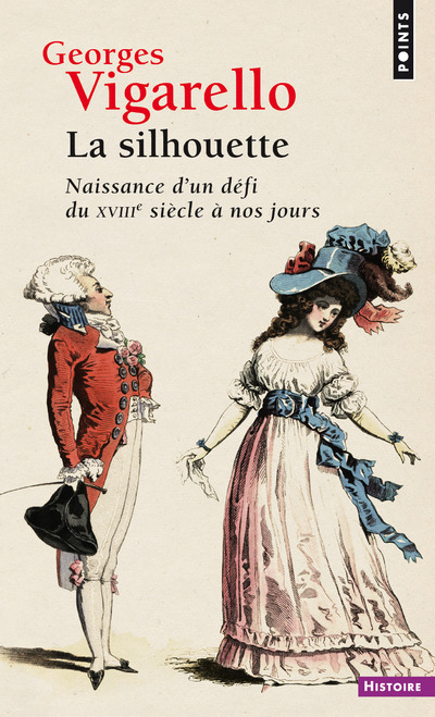 SILHOUETTE - NAISSANCE D´UN DEFI DU XVIIIE SIECLE A NOS JOURS