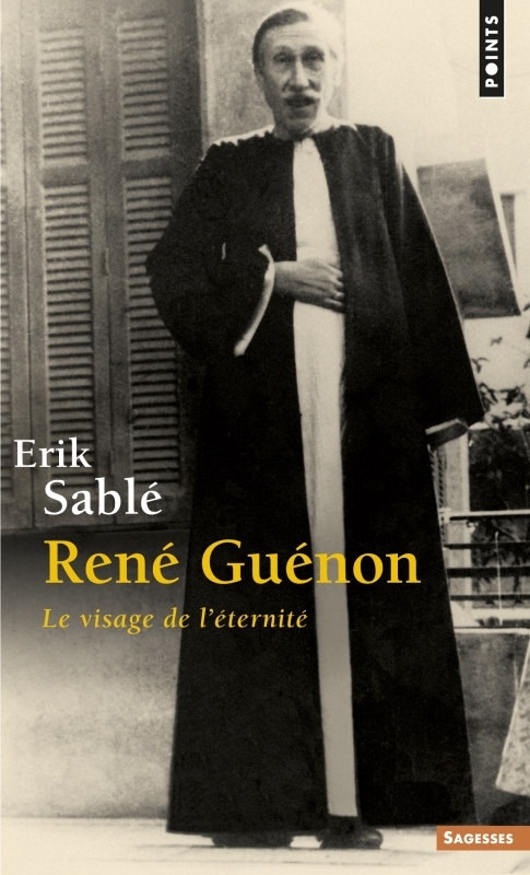 René Guénon - Le visage de l'éternité
