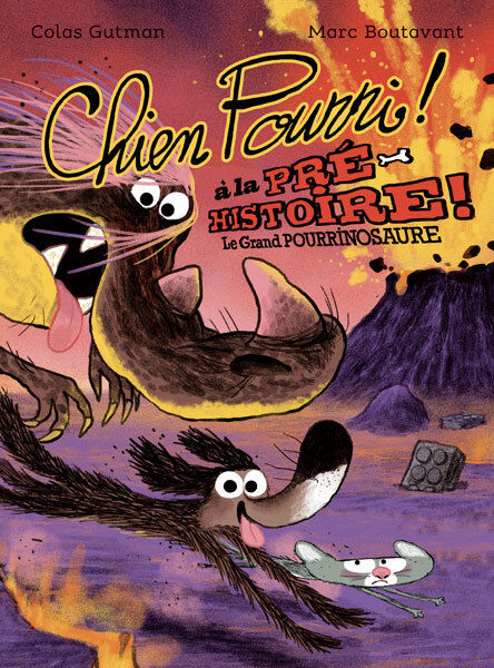 Chien Pourri à la préhistoire - Le Grand Pourrinosaure