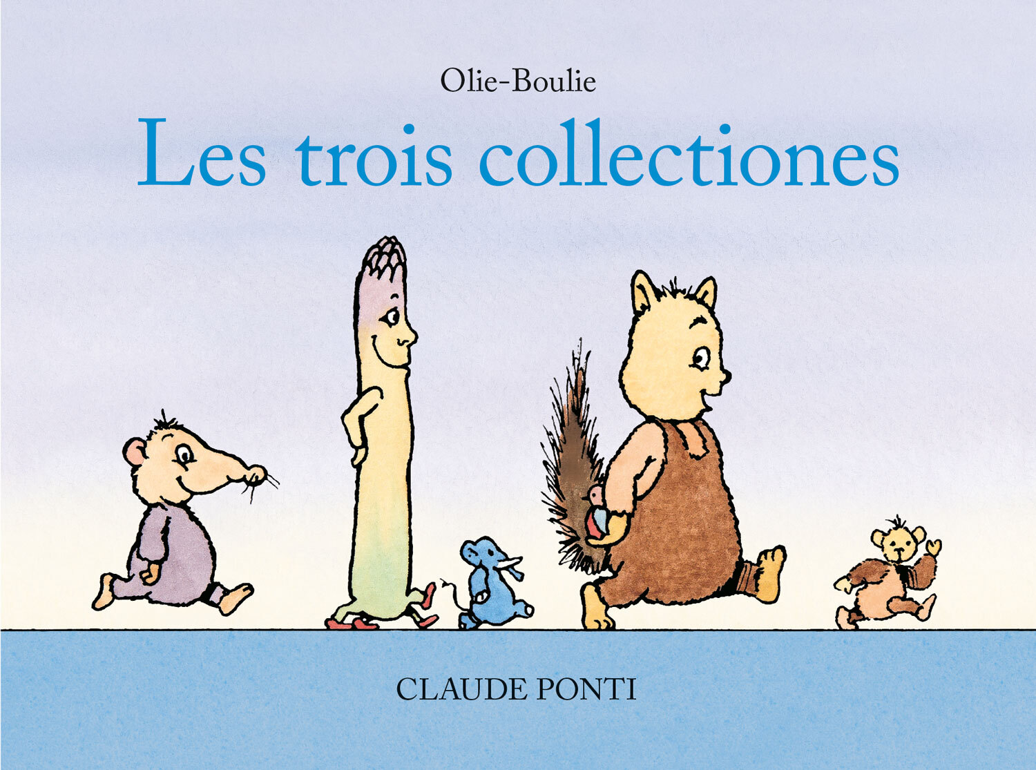 OLIE-BOULIE : LES TROIS COLLECTIONES