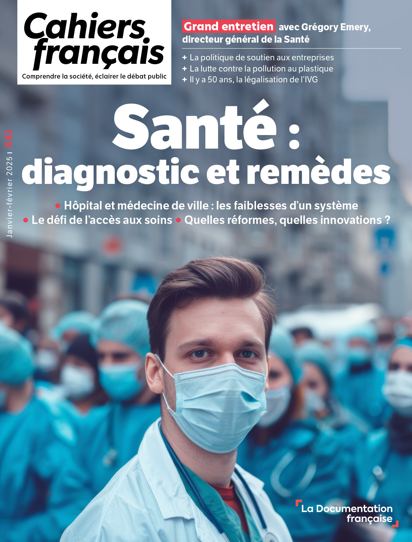 La santé : diagnostic et remèdes - n°443