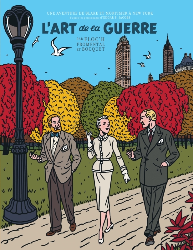 BLAKE & MORTIMER VU PAR... - UN AUTRE REGARD SUR BLAKE & MORTIMER - L´ART DE LA GUERRE / EDITION SPE