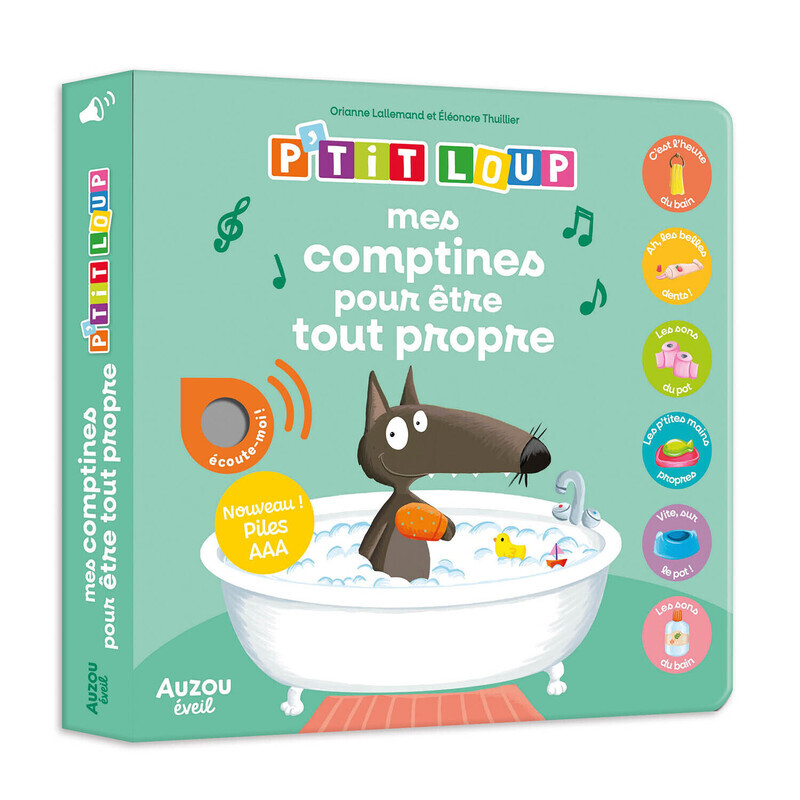 Mes premiers sonores p'tit Loup - Mes comptines pour être tout propre