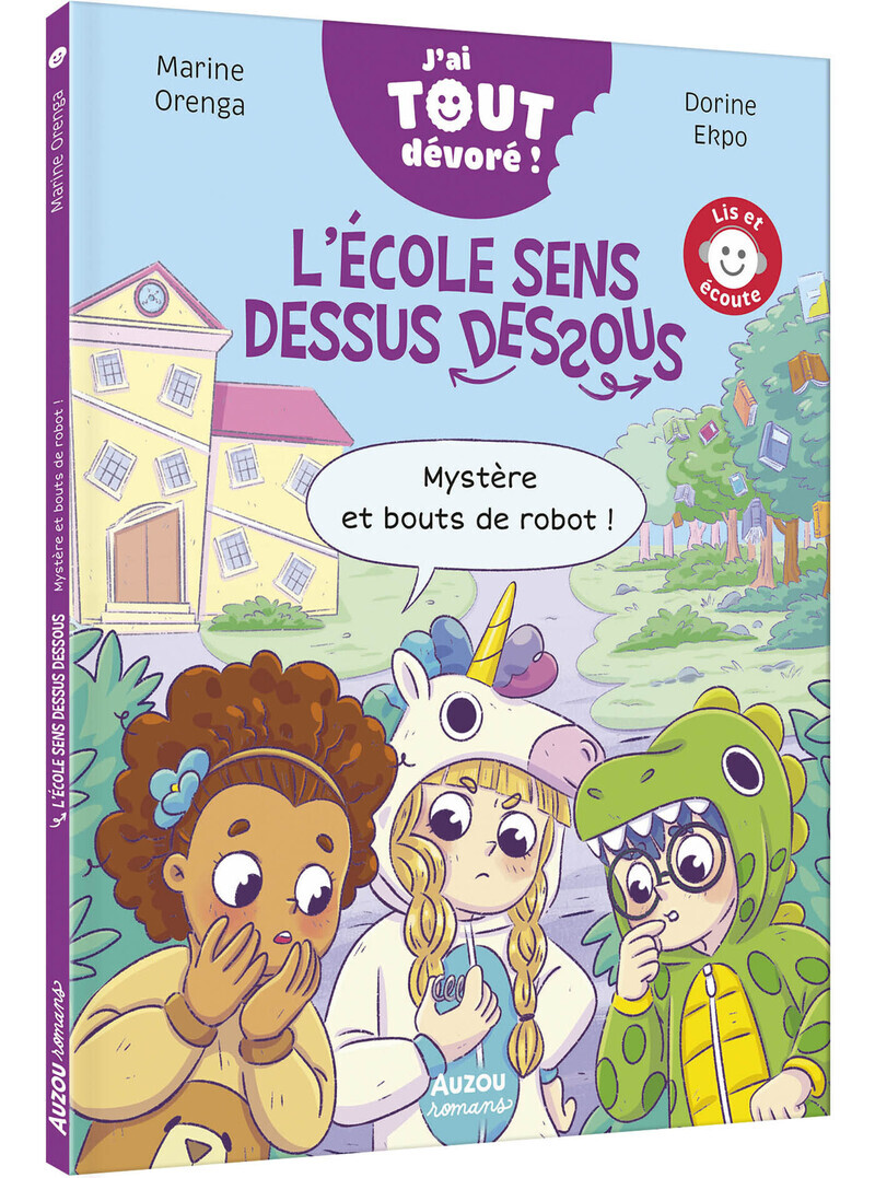 J'ai tout dévoré - Mystère et bouts de robot !