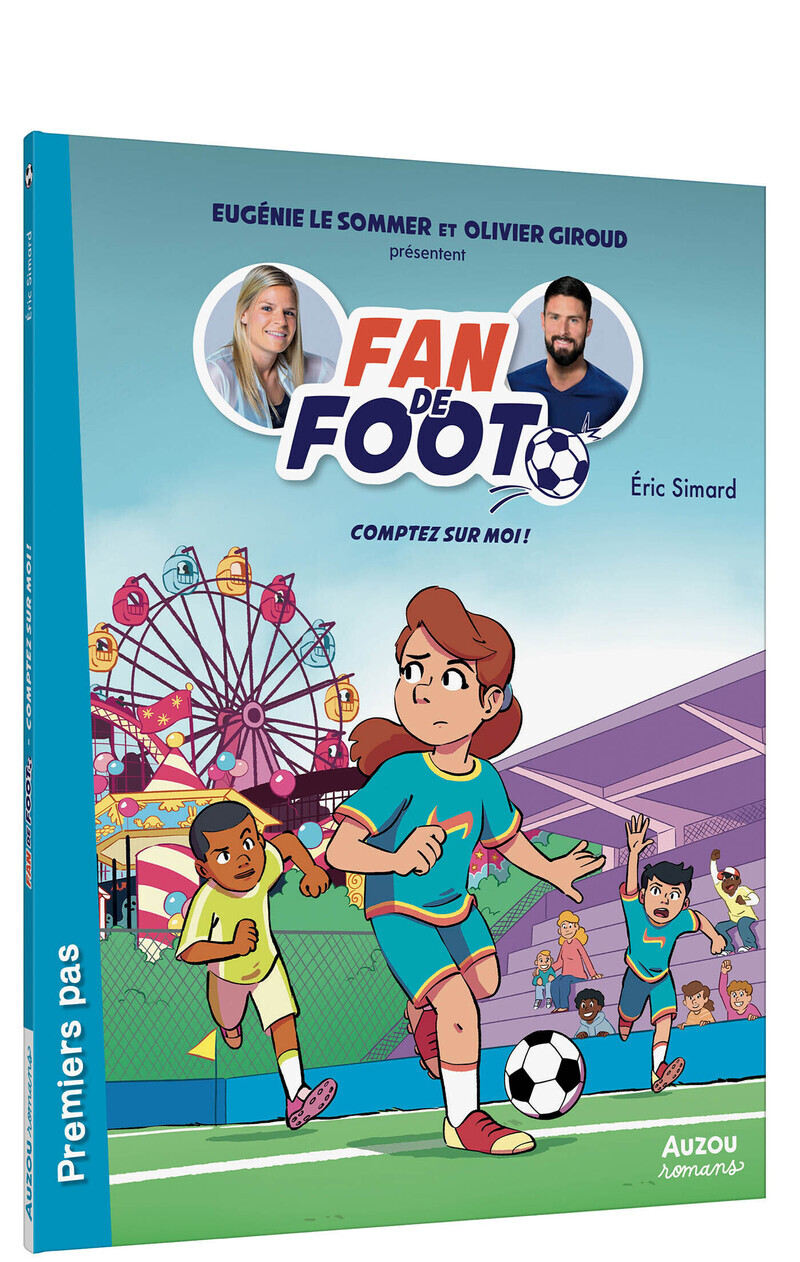 FAN DE FOOT - TOME 9 COMPTEZ SUR MOI !