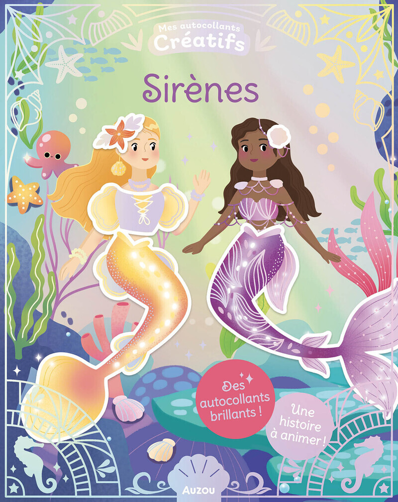 Mes 500 autocollants cr&eacute;atifs - Sir&egrave;nes