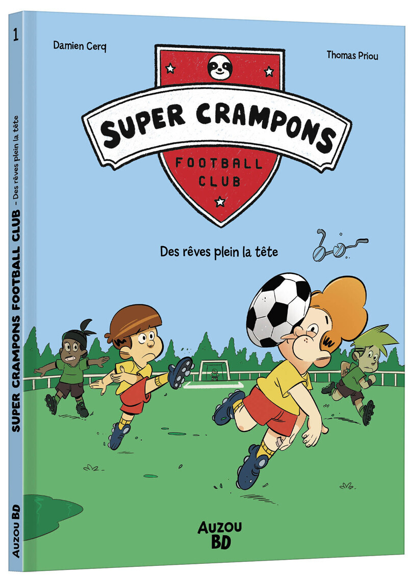 SUPER CRAMPONS FOOTBALL CLUB - TOME 01 - BANDE DESSINEE PETIT FORMAT