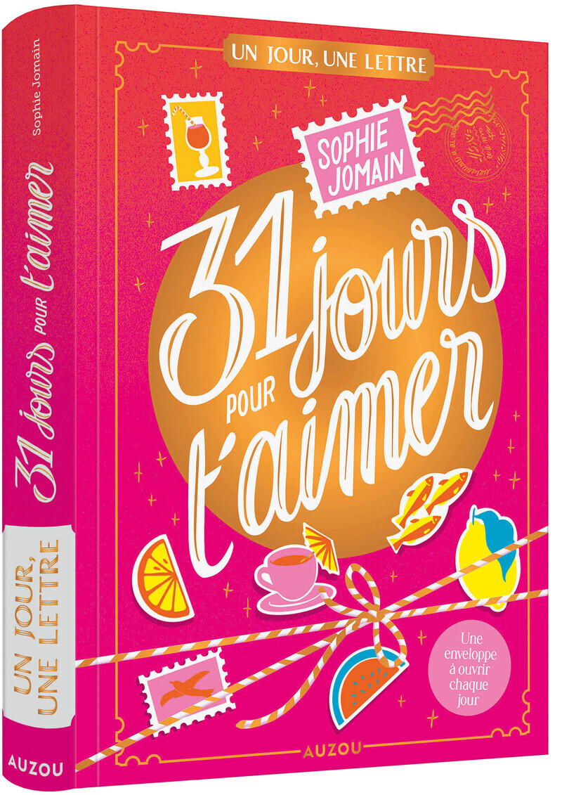 31 jours pour t'aimer - édition reliée collector