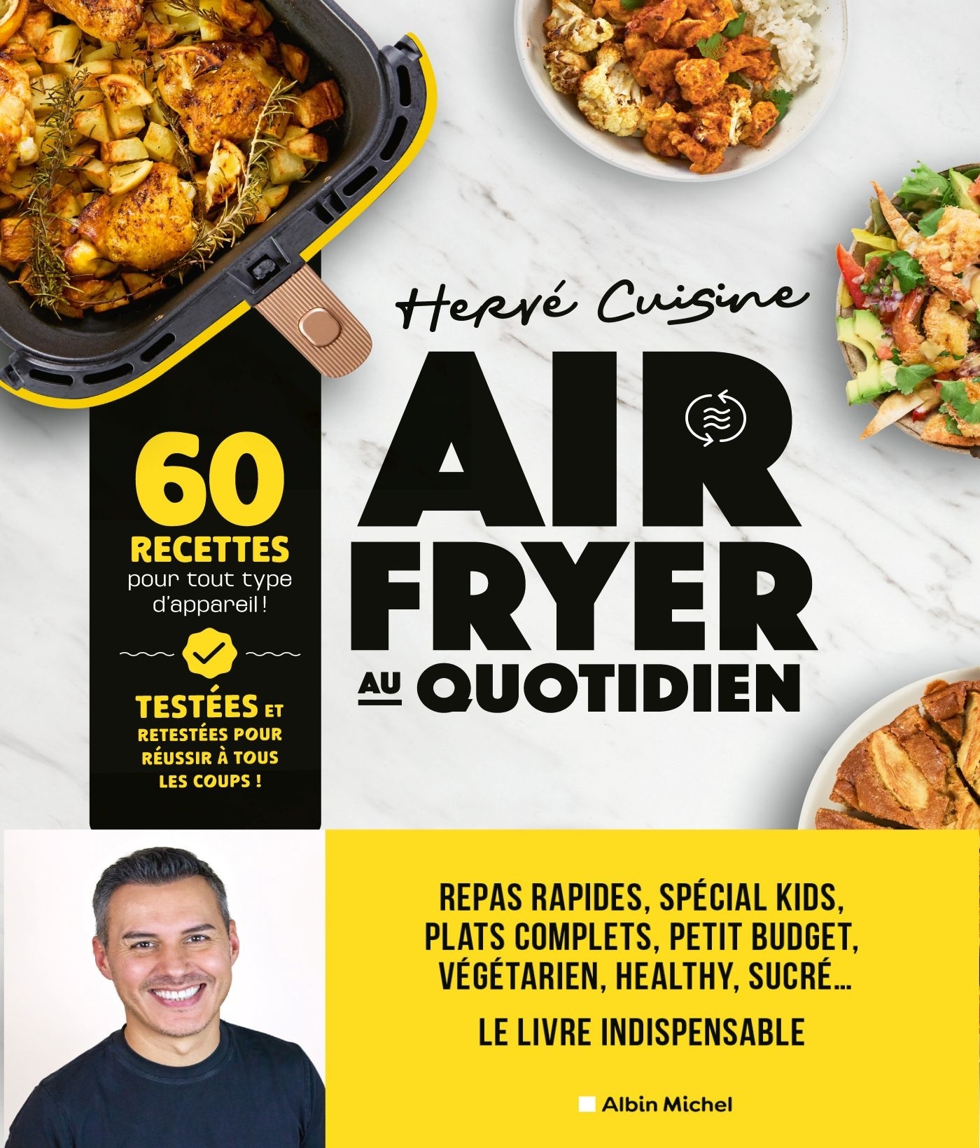 AIR FRYER AU QUOTIDIEN - 60 RECETTES POUR TOUT TYPE D´APPAREIL !