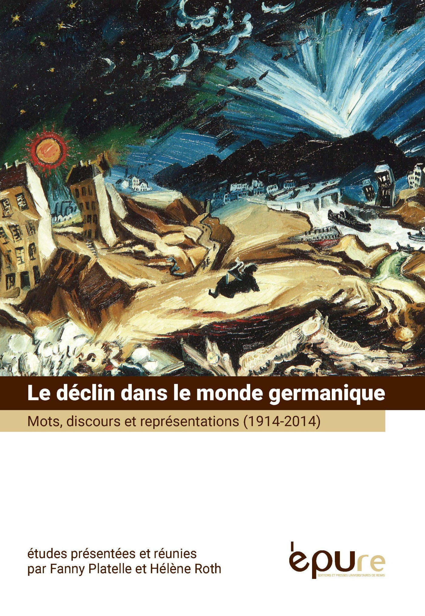 DECLIN DANS LE MONDE GERMANIQUE. MOTS, DISCOURS ET REPRESENTATIONS