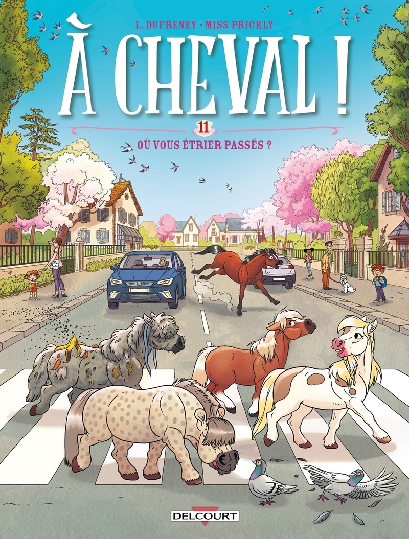 À Cheval ! T11 - Où vous étrier passés ?