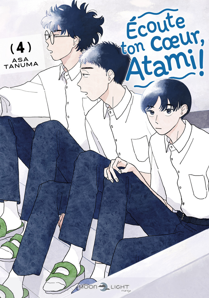 Écoute ton coeur, Atami ! T04