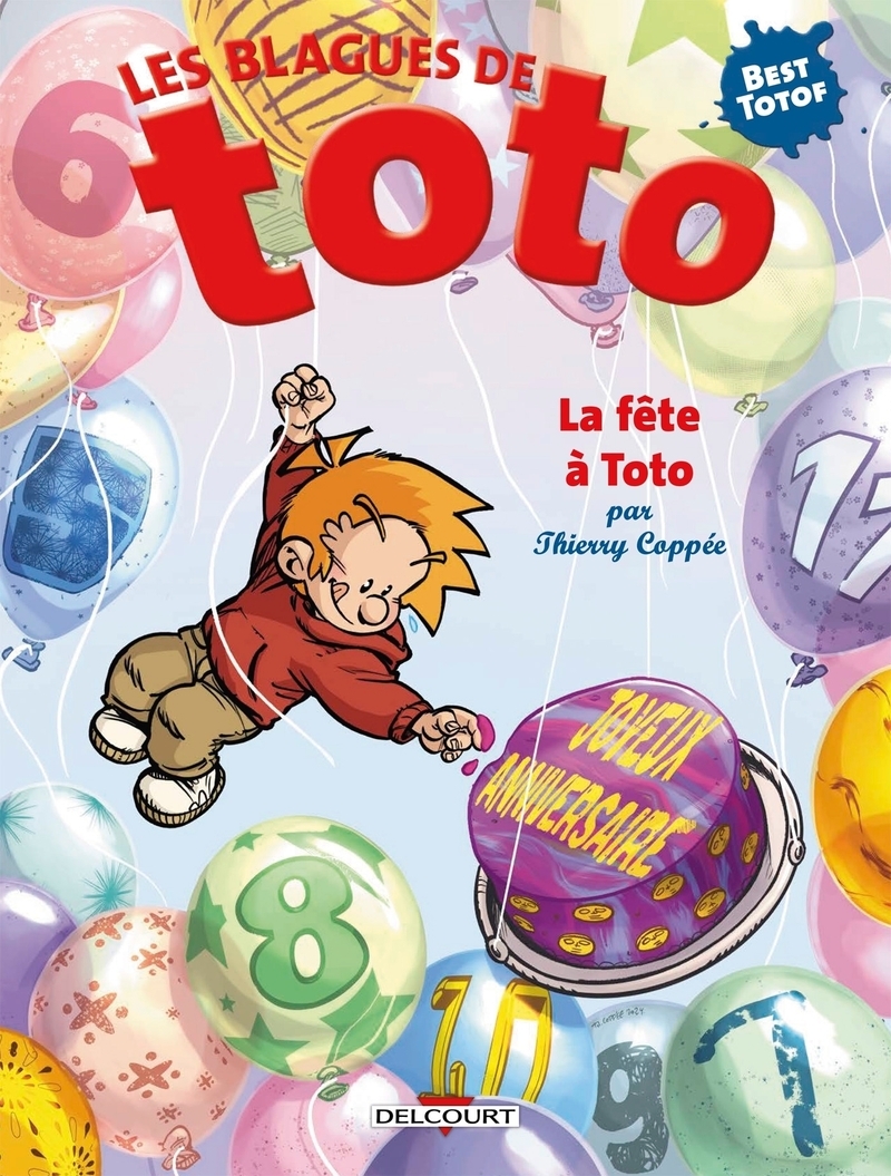 Les Blagues de Toto Hors-série - La Fête à Toto