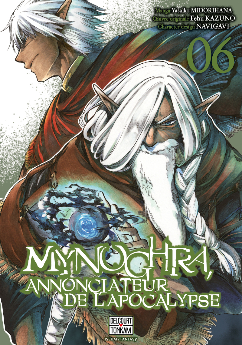 Mynoghra, Annonciateur de l'Apocalypse T06