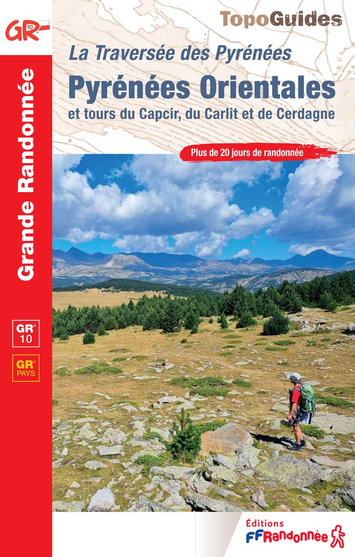 Pyrénées Orientales et tours du Capcir, du Carlit et de Cerdagne - La Traversée des Pyrénées
