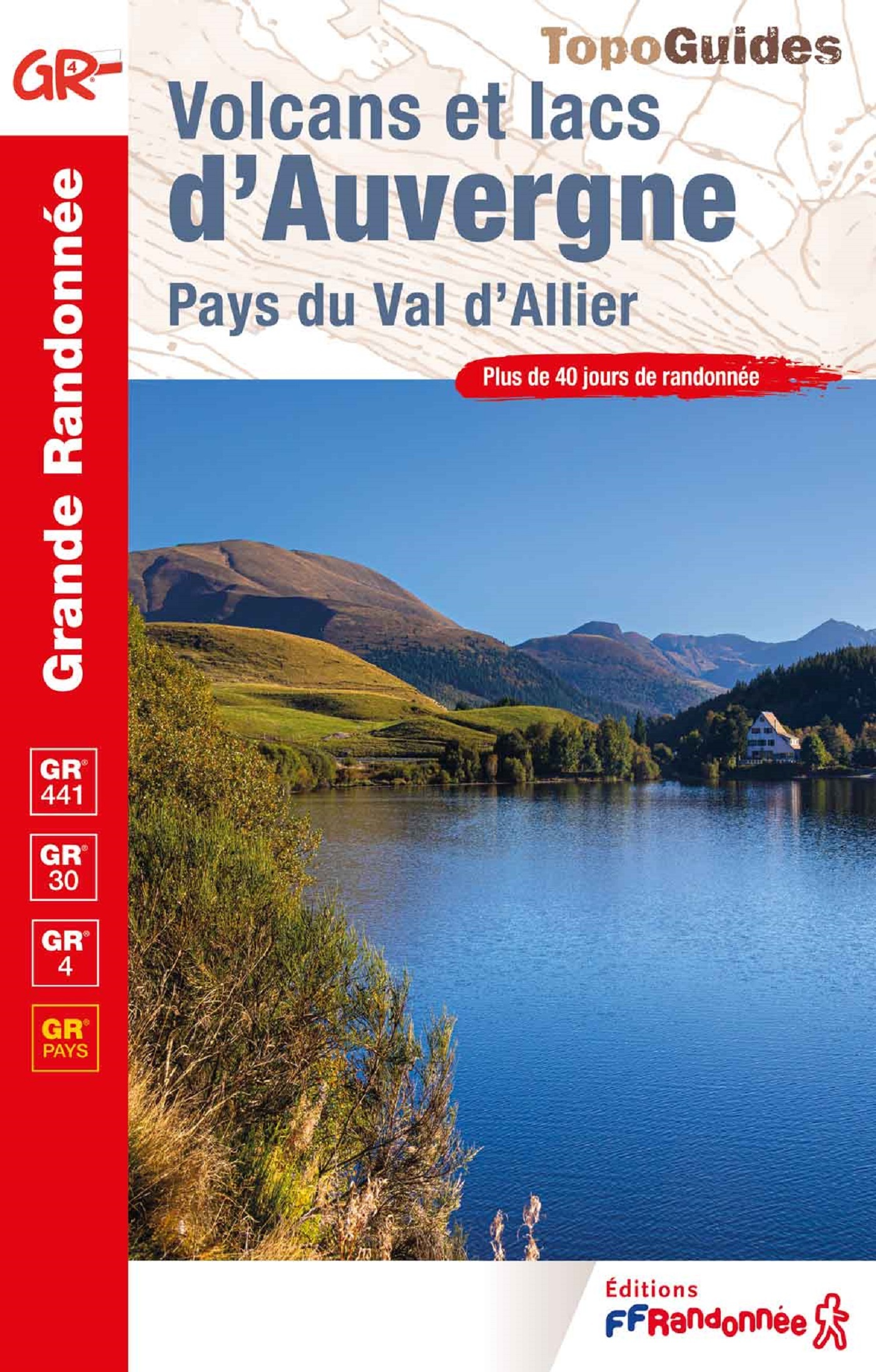 VOLCANS ET LACS D´AUVERGNE - PAYS DU VAL D´ALLIER