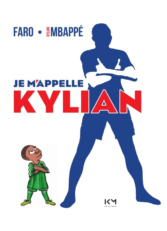 JE M´APPELLE KYLIAN
