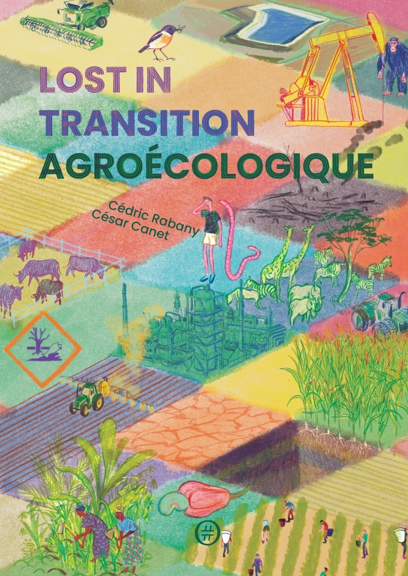 LOST IN TRANSITION AGROECOLOGIQUE