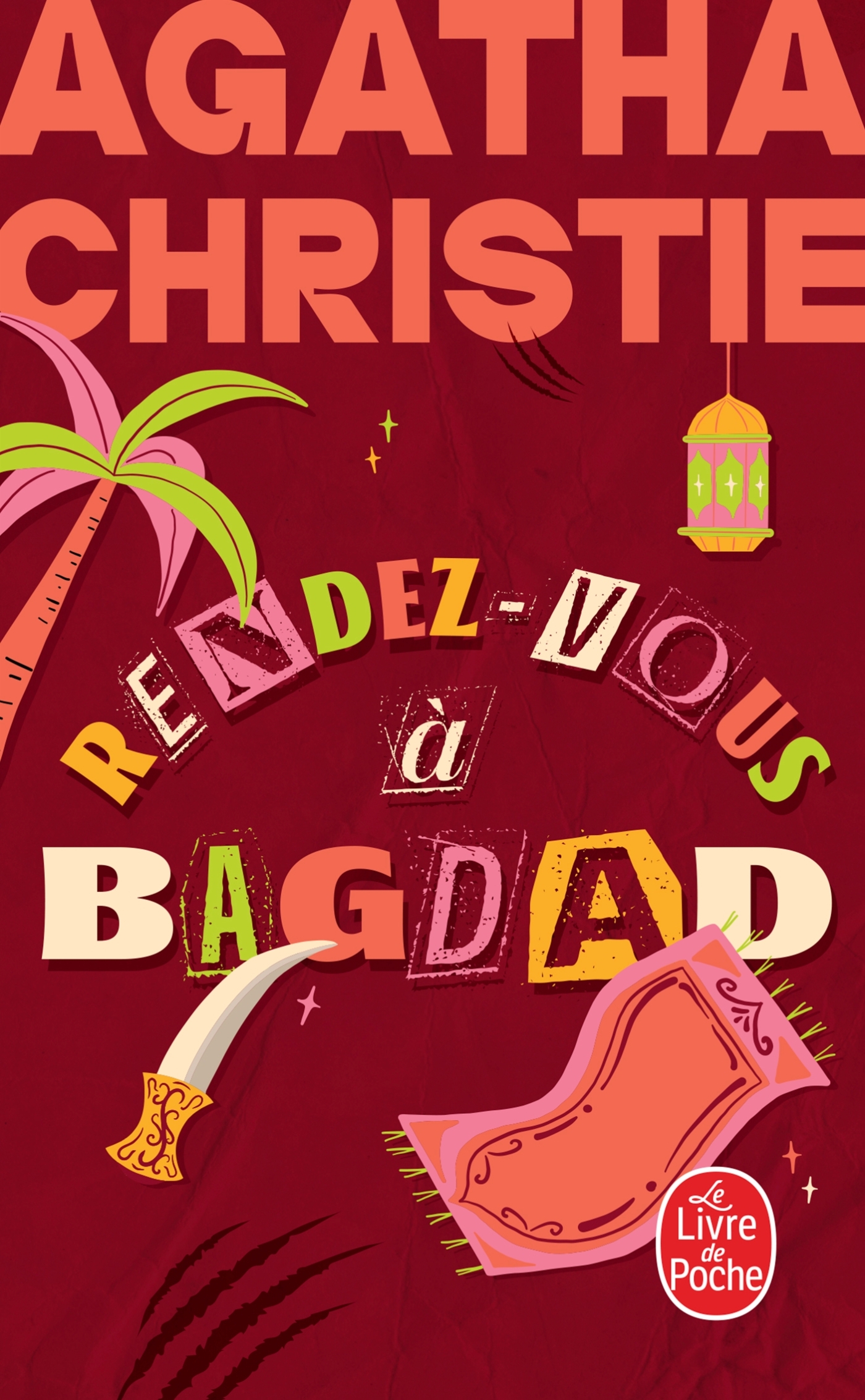 RENDEZ-VOUS A BAGDAD (NOUVELLE TRADUCTION REVISEE)