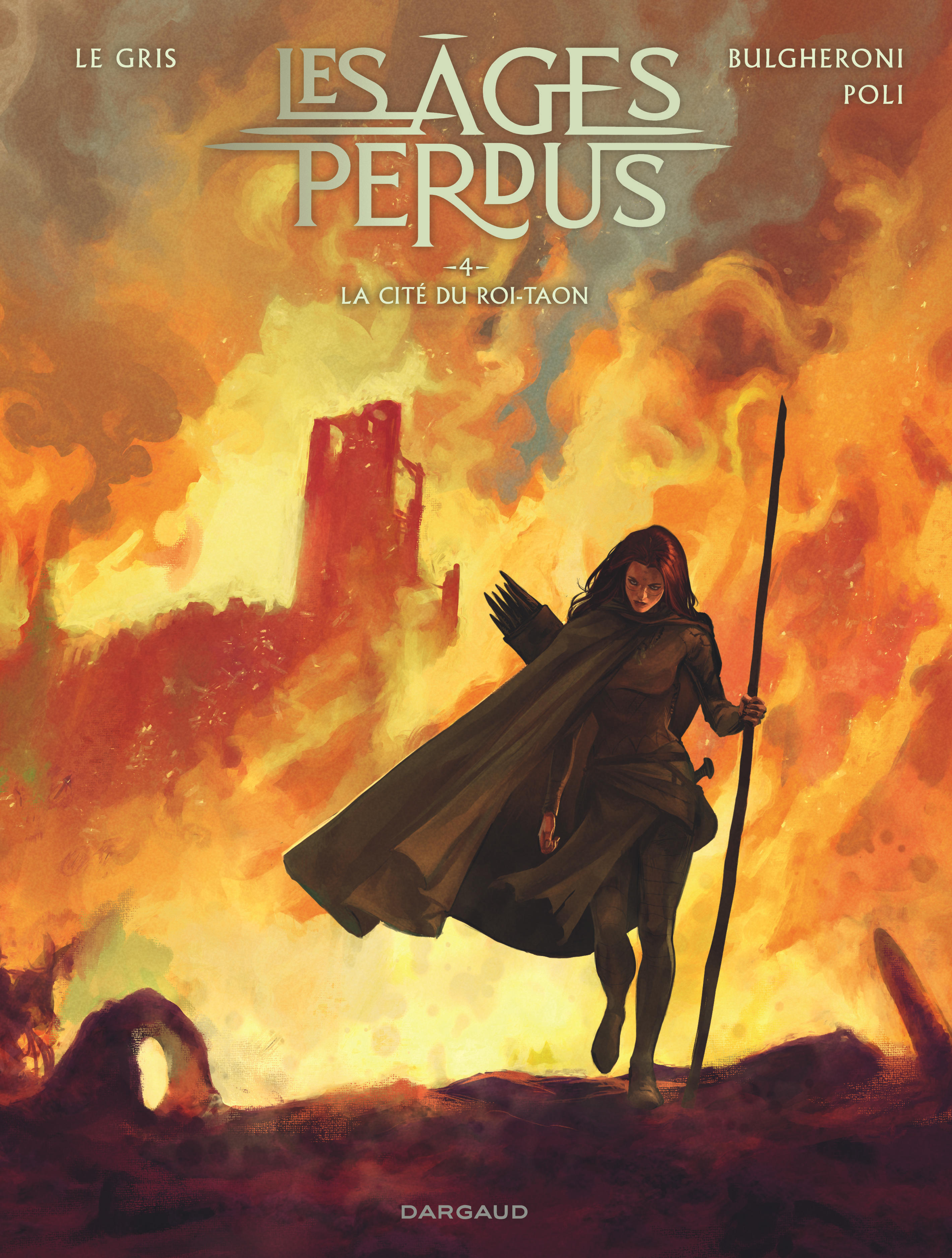 Les Âges perdus - Tome 4 - La Cité du Roi-Taon