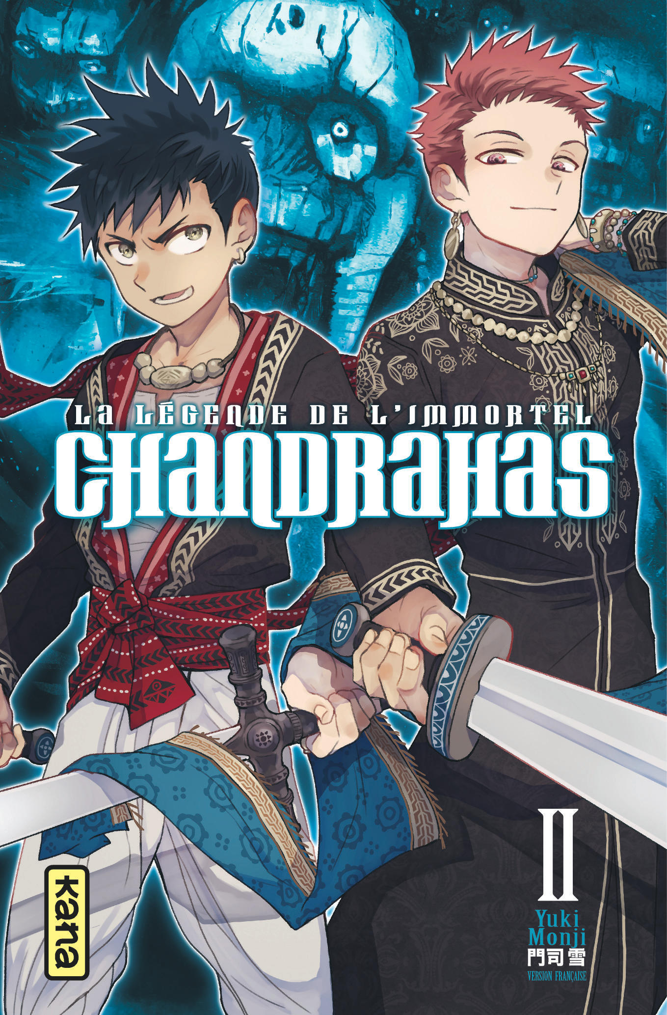 CHANDRAHAS LA LEGENDE DE L´IMMORTEL - TOME 2